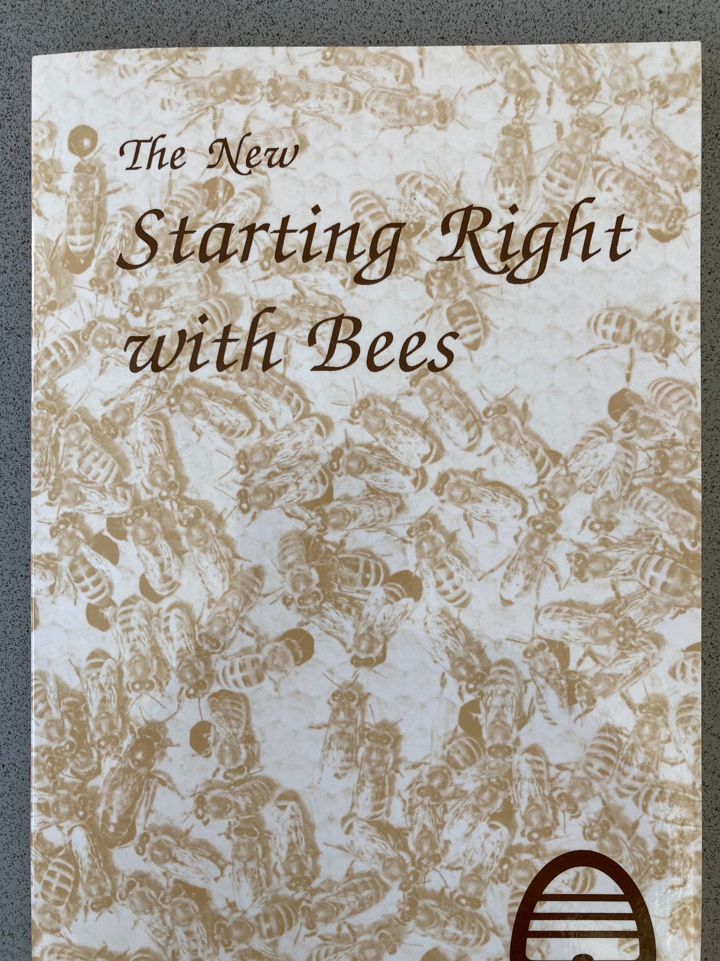 The New Starting Right with Bees