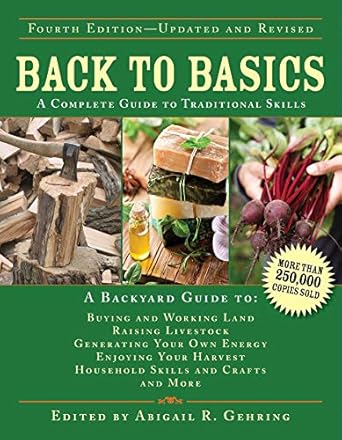 Back to Basics- A Complete Guide to Traditional Skills