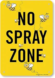 Sign - No Spray zone