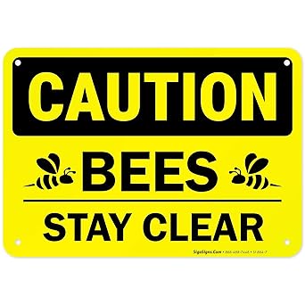 Sign - Caution Bees