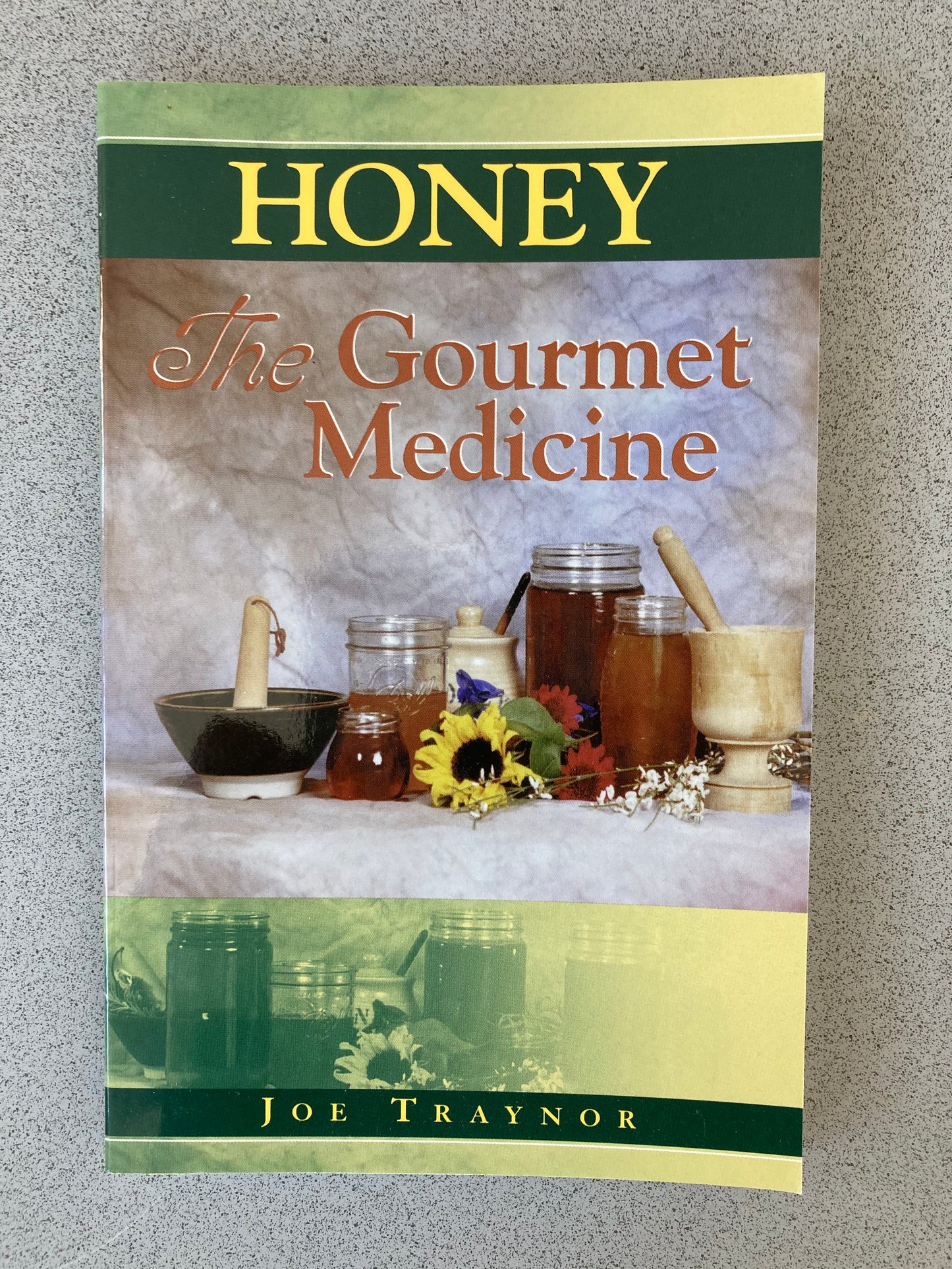 Honey the Gourmet Medicine
