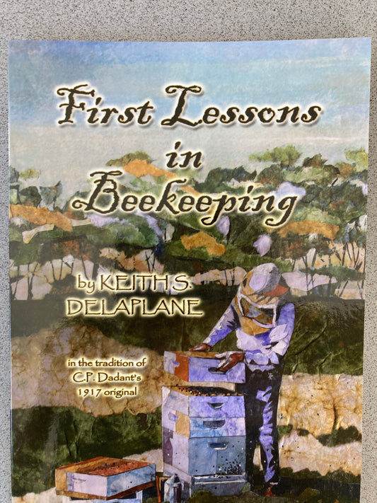 First Lessons in Beekeeping